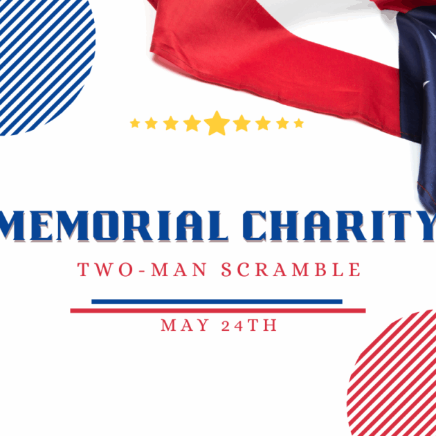 ⛳️ Memorial Charity Two-Man Scramble – May 24 ⛳️